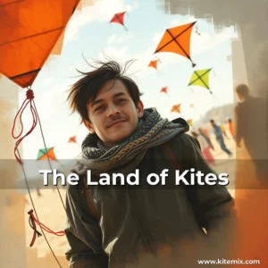 Read more about the article The Land of Kites